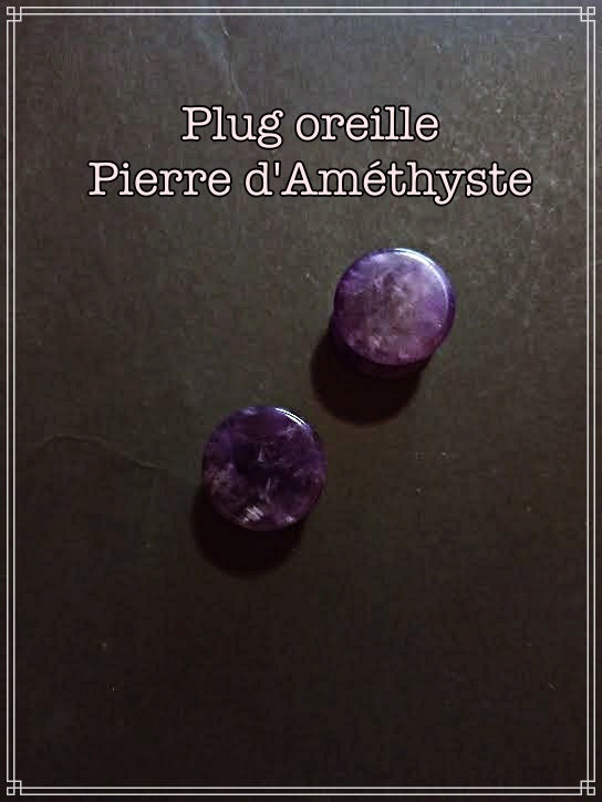Paire Plug oreille en pierre d'améthyste . (les couleurs peuvent varier).